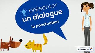 Présenter un dialogue  la ponctuation [upl. by Ahsercel]