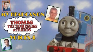 My Headcanon Thomas Voices 4 [upl. by Jeunesse]