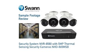 Swann 5MP NVR Sample CCTV Footage Review NVR8580 NHD865MSB True Detect Thermal Security Cameras [upl. by Harper]