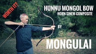 Worth it Hunno Mongol hornsinew Composite Bow by Mongulai [upl. by Mcdermott]