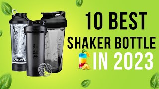 10 Best Shaker Bottle In 2023 [upl. by Mcclenon]