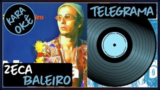 🎤Telegrama  Zeca Baleiro  Karaokê tv [upl. by Parcel]