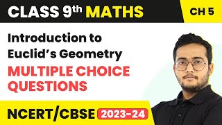 Introduction to Euclids Geometry  Multiple Choice Questions  Class 9 Maths Chapter 5 [upl. by Eekaz875]