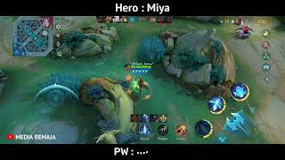 Media Remaja Gameplay Hero Miya Mobile Legends  34th match [upl. by Ikcim]