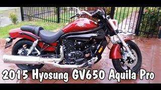 Hyosung GV650 Aquila Pro Review [upl. by Eenhpad685]