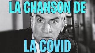 LA CHANSON DE LA COVID [upl. by Polish110]