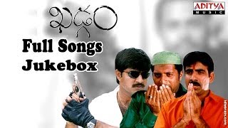 Khadgam Telugu Movie Full Songs  Jukebox  Ravi TejaSrikanth Sonali Bindhre [upl. by Haneekas548]