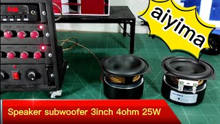 subwoofer speaker aiyima 3 inch 48 ohm 25w [upl. by Illa355]