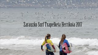 Zarauzko 2017 Surf Txapelketa Herrikoia Ibon Imazen oroimenekoa [upl. by Atinet]