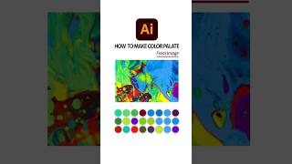 Extract a Color Palette from Any Image  Adobe Illustrator  Easy StepbyStep Guide [upl. by Siesser]