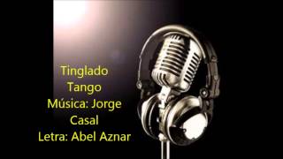 JORGE CASAL  TINGLADO  TANGO [upl. by Godric]