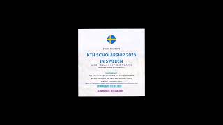 KTH Royal Institute of Technology Scholarship in Sweden 2025 StudyInSweden Scholarships 2025 [upl. by Anyalram]