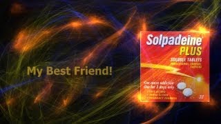 My Best Friend  Solpadeine Max [upl. by Guthry]