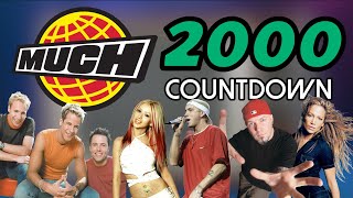 All the Songs from the 2000 MuchMusic Countdown [upl. by Halfdan389]