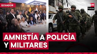 Ecuador en crisis ofrecen amnistías e indultos a policías y militares que hagan uso de la fuerza [upl. by Eerat]