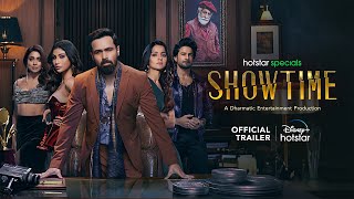 Hotstar Specials Showtime  Official Trailer  All Episodes  12 July  DisneyPlus Hotstar [upl. by Braeunig762]