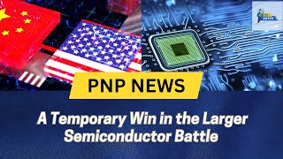 CHIPS Act A Crucial Step in the US Semiconductor Battle but Far from Victory [upl. by Draw]