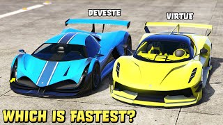 GTA ONLINE  DEVESTE EIGHT vs VIRTUE  Which is Fastest [upl. by Adnilrem756]