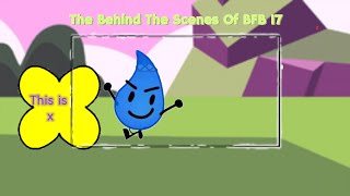 The Behind The Scenes Of BFB 17 [upl. by Ellerol508]