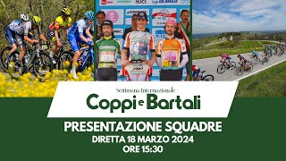 Settimana Internazionale Coppi e Bartali 2024  Presentazione Squadre [upl. by Jecho]