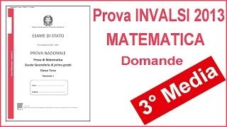 Prova nazionale INVALSI 2013  Matematica Terza Media [upl. by Nainatrad]