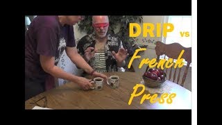 Drip vs French Press Coffee  Blind Taste Test [upl. by Purington]