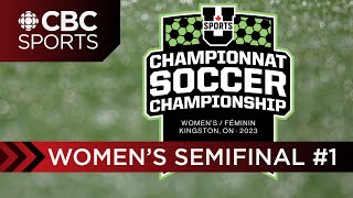 U SPORTS Womens Soccer National Championship Semifinal Game  1  UBC vs Montréal  CBC Sports [upl. by Ycnay]