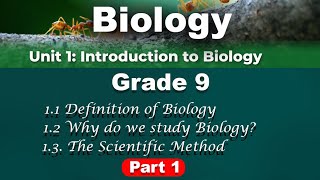 Biology Grade 9 unit 1 part 1  Introduction to biology [upl. by Rhines]