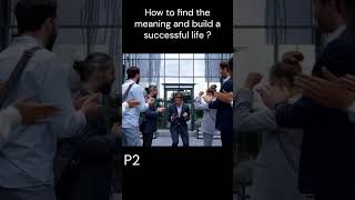 How to find the meaning and build a successful life  42 [upl. by Ehrenberg374]