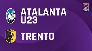 Atalanta U23  Trento 11  Gli Highlights [upl. by Heisel]