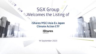 iShares MSCI Asia Ex Japan Climate Action ETF Listing Ceremony – 14 September 2023 [upl. by Ennahoj]