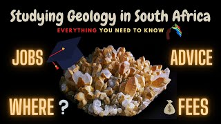 Studying Geology in South Africa What you should know from geology graduates [upl. by Eelrehpotsirhc189]