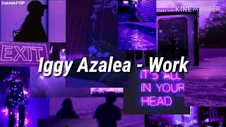 Iggy Azalea  Work TraduçãoLegendado [upl. by Nekial]