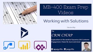 MB400 Exam Prep Working with Solutions [upl. by Lairbag]