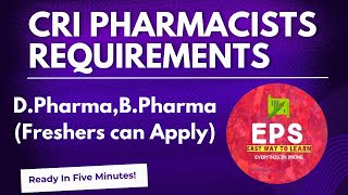 CRI Pharmacist RequirementD Pharmacy Government Vaccancy 2024Government Job For PharmacistEPS [upl. by Otreblasiul233]