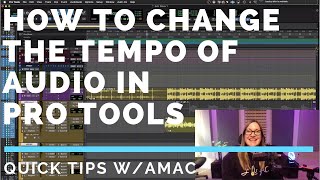 HOW TO CHANGE TEMPO IN PRO TOOLS USING ELASTIC AUDIO [upl. by Norrehc]