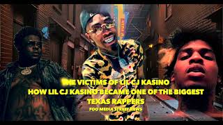 THE VICTIMS of LIL CJ KASINO 😱🤯 How he became ONE OF THE BIGGEST TEXAS RAPPERS 😳 [upl. by Oigile]