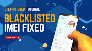 How to Fix Blacklisted IMEI Step by Step Tutorial [upl. by Yslek]