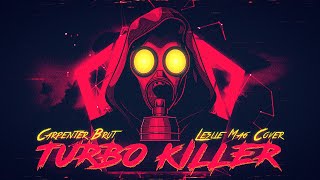 Carpenter Brut  Turbo Killer Synthwave Cover by Leslie Mag [upl. by Anadal]