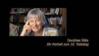 Dorothee Sölle  Ein Portrait zum 10 Todestag [upl. by Assilav]