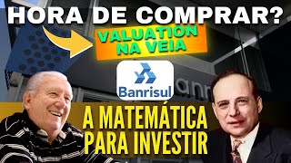 ✍️ BANRISUL BRSR6 HORA DE COMPRAR  VALUATION  PREÇO TETO E PREÇO JUSTO  INDICADOR CMSE [upl. by Auqeenahs]