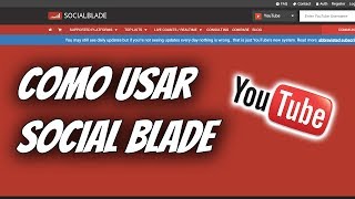 Como Usar Social Blade [upl. by Cerellia]