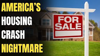 The Impending American Housing Crash A Deep Dive [upl. by Kinchen]