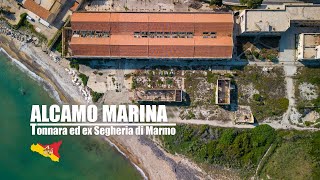 Alcamo Marina  Tonnara ex Segheria di Marmo  4K [upl. by Yatnuhs]