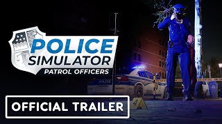 Police Simulator Patrol Officers  Official The Crime Scene Update Launch Trailer [upl. by Lareine849]