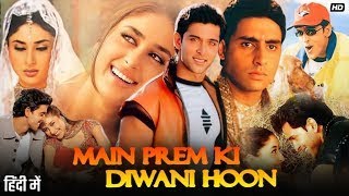 Main Prem Ki Diwani Hoon Full Movie  Hrithik Roshan  Kareena Kapoor  Review amp Facts [upl. by Aivle954]