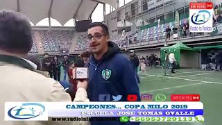 Escuela José Tomas Ovalle  CAMPEONES COPA MILO 2019 [upl. by Armond]