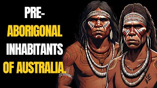 Revealed Who was in Australia Before The Aboriginal [upl. by Christoffer]