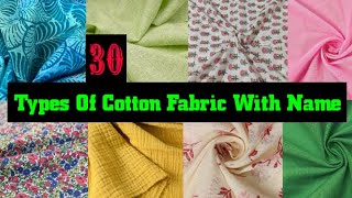 30 Types Of Cotton Fabric With Name  Cotton fabric guide  cotton dress material names [upl. by Yahska]