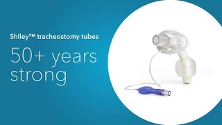 New clinical enhancements Shiley™ flexible tracheostomy tubes [upl. by Tnek]